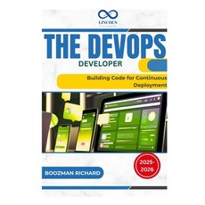 (英文圖書)The DevOps Developer: Building Code for Continuous Deployment 平裝版, Independently Published, 英文