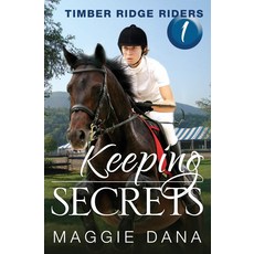 Keeping Secrets: Timber Ridge Riders, 기본