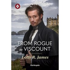 (영문도서)From Rogue to Viscount Mass Market Paperbound, English, 9781335831972, Harlequin Special Releases