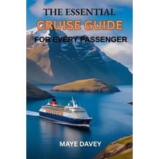 (英文圖書)The Essential Cruise Guide for Every Passenger 平裝版, Independently Published, 英文
