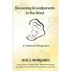 (英文圖書)Becoming grandparents in the west: Cultral Perspective 平裝版, Independently Published, English