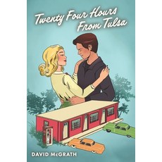 (영문도서) Twenty Four Hours from Tulsa Paperback, Waterside Productions, English, 9781960583321