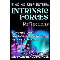 (英文圖書)Intrinsic Forces: Zinging Self-Esteem 平裝版, Independently Published, 英文