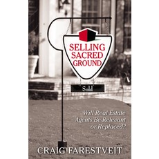 (영문도서) Selling Sacred Ground Paperback, Morgan James Publishing, English, 9781642794632
