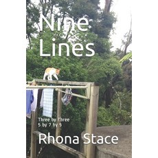 Nine Lines: Three by Three 5 by 7 by 5 Paperback, Independently Published