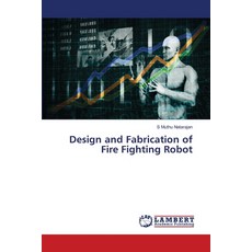 (英文圖書)Design and Fabrication of Fire Fighting Robot 平裝版, LAP Lambert Academic Publis..., 英文
