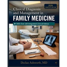 (영문도서)Clinical Diagnosis and Management in Family Medicine: A Practical Reference for... Paperback, Independently Published, English, 9798180011275 Independently Published, English, 9798180011275