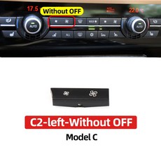 차량 캡 F16 F02 7 F15 5 호환 X5 히터 AC F01 F06 기후 F18 단추 6 에어컨 F12 X6 F10 조절 선풍기 BMW 시리즈 풍량 부품, C2 Without OFF