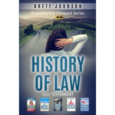 History Of Law: Old Testament Book: Ark of the Covenant Moses Aaron Adam and Eve Noah Elijah ... Paperback, Independently Published, English, 9798575158608