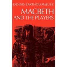Macbeth and the Players, Cambridge University Press