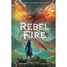 (영문도서)Rebel Fire Paperback, Tundra Books (NY), English, 9781774884034 Tundra Books (NY), English, 9781774884034