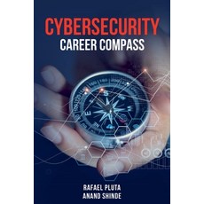 (英文圖書)Cybersecurity Career Compass 平裝版, Cyberauthor, 英文