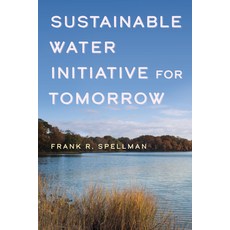 Sustainable Water Initiative for Tomorrow Paperback, Bernan Press, English, 9781641434317