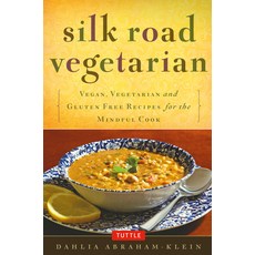Silk Road Vegetarian: Vegan Vegetarian and Gluten Free Recipes for the Mindful Cook, Tuttle Pub