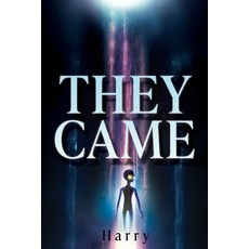 (영문도서) They Came Paperback, Liberty Hill Publishing, English, 9781662887093