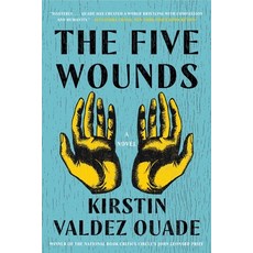 (영문도서) The Five Wounds Paperback, W. W. Norton & Company, English, 9781324020219
