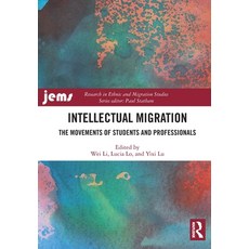 (영문도서)Intellectual Migration: The Movements of Students and Professionals Paperback, Routledge, English, 9781032874999