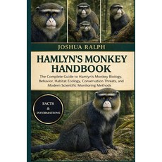 (영문도서)Hamlyn's Monkey Handbook: The Complete Guide to Hamlyn's Monkey Biology Behavio... Paperback, Independently Published, English, 9798244461985