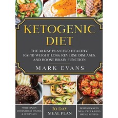 Ketogenic Diet: The 30-Day Plan for Healthy Rapid Weight loss Reverse Diseases and Boost Brain Fun... Hardcover, SD Publishing LLC
