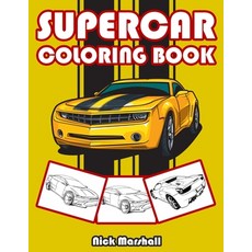 Supercar Coloring Book: Car Coloring Books for Kids Ages 4-8 Paperback, Independently Published, English, 9781660430062