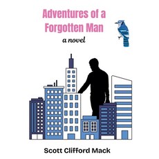 (영문도서)Adventures of a Forgotten Man Paperback, Tablecloth Publishing, English, 9798233099069