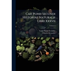 (英文書)Caii Plinii Secundi Historiae Naturalis Libri Xxxvii; 第6卷 平裝版, Nabu Press, English, Paperback