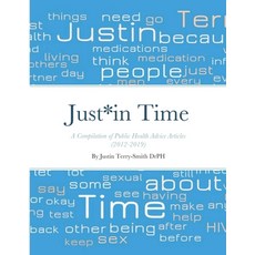Just*in Time Paperback, Lulu.com, English, 9781716445026