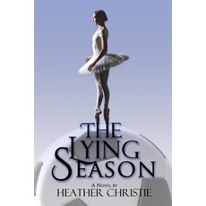(영문도서) The Lying Season Paperback, Black Rose Writing, English, 9781684337552