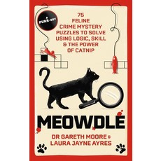 (영문도서) Meowdle: 75 Feline Crime Puzzles to Solve Using Logic Skill and the Power of C... Paperback, Greenfinch, English, 9781529442007