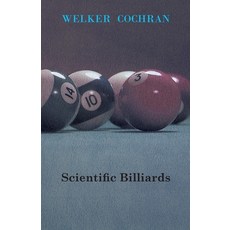 (영문도서) Scientific Billiards Hardcover, Wilding Press, English, 9781446503959