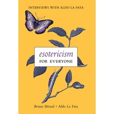 (英文圖書)Esotericism for Everyone: Interviews with Aldo La Fata 精裝版, Angelico Press, 英文
