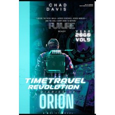 (英文圖書)Time Travel Revolution: Diaries of Orion: Sci-Fi Novel 平裝版, Independently Published, 英文