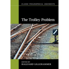 (영문도서) The Trolley Problem Paperback, Cambridge University Press, English, 9781009255592
