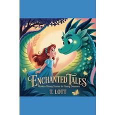 [5] Enchanted Tales: Modern Disney Stories for Young Dreamers [paperback], [5] Enchanted Tales: Modern Di