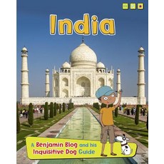 India: A Benjamin Blog and His Inquisitive Dog Guide Hardcover