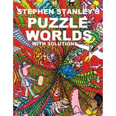 (영문도서) Stephen Stanley's Puzzle Worlds with solutions Paperback, Lulu.com, English, 9781471004780