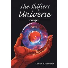 (영문도서) Lucifer: The Shifters Universe Paperback, Christian Faith Publishing, English, 9798890434555