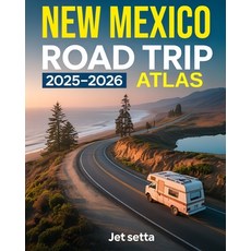 (英文圖書)New Mexico Road Trip Atlas 2025-2026: Complete Guide with Detailed Maps to Sceni... 平裝版, Independently Published, 英文