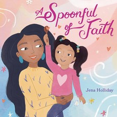 (영문도서) A Spoonful of Faith Hardcover, HarperCollins