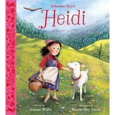 Heidi 精裝版 / Johanna Spyri, 詳見詳細資訊