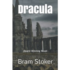 Dracula: Award-Winning Novel Paperback, Independently Published