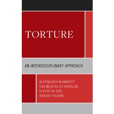 (영문도서) Torture: An Interdisciplinary Approach Hardcover, Lexington Books, English, 9781793624505