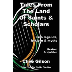 (영문도서)Tales From The Land Of Saints & Scholars Paperback, Clive Gilson, English, 9781915081681