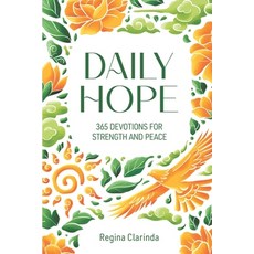 (영문도서)Daily Hope: 365 Devotions for Strength and Peace Paperback, Independently Published, English, 9798268634914