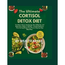 (英文圖書)The Ultimate Cortisol Detox Diet: Transform Stress into Energy Burn Belly Fat ... 平裝版, Independently Published, 英文