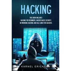 Hacking: 4 Books in 1- Hacking for Beginners Hacker Basic Security Networking Hacking Kali Linux ... Paperback, Francesco Cammardella, English, 9781990151095