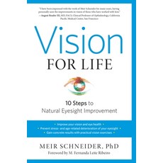 (영문도서) Vision for Life: Ten Steps to Natural Eyesight Improvement Paperback, North Atlantic Books, English, 9781623170080