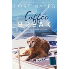 (영문도서) Coffee Break Paperback, Seaquine Publishing, English, 9780999398845