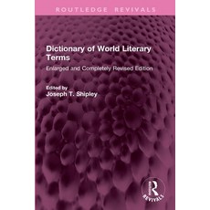 (영문도서)Dictionary of World Literary Terms: Enlarged and Completely Revised Edition Paperback, Routledge, English, 9781032772806