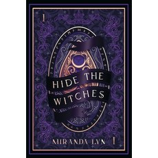 (영문도서)Hide the Witches Paperback, Miranda Lyn, English, 9798992343380